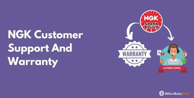 NGK Customer Support And Warranty