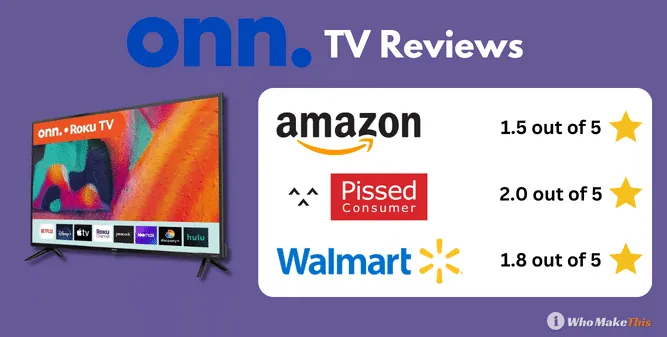 Onn TV Consumer Reviews adn Complaints