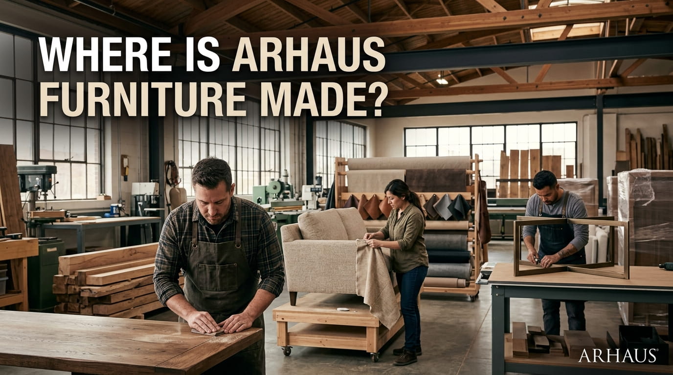 Where Is Arhaus Furniture Made