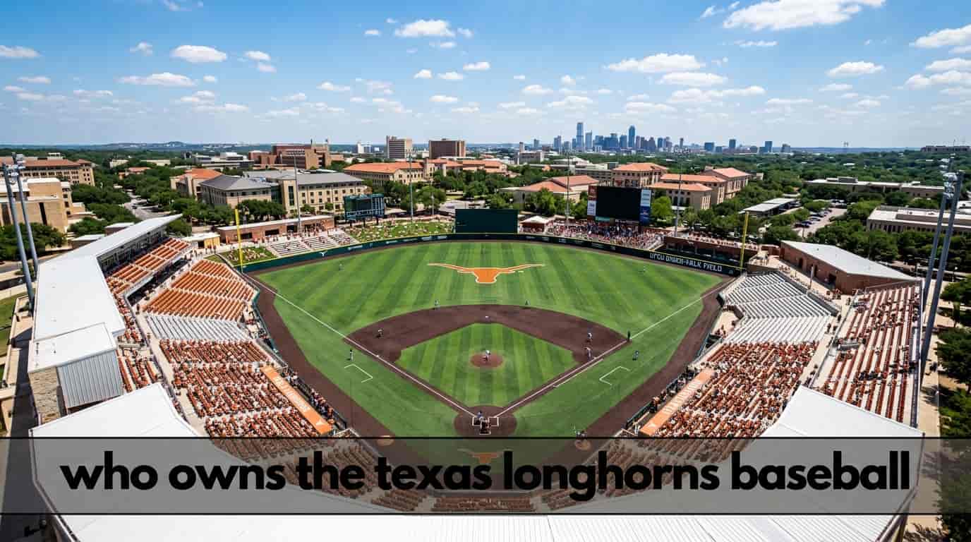 Who Owns the Texas Longhorns Baseball